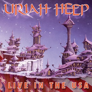 URIAH HEEP / ユーライア・ヒープ / LIVE IN THE USA / ライヴ・イン・ザ・USA~ライヴ2002<紙ジャケット>