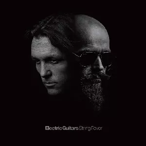 ELECTRIC GUITARS / エレクトリック・ギターズ / STTING FEVER / ストリング・フィーヴァー