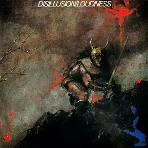 DISILLUSION / ディスイリュージョン~撃剣霊化~/LOUDNESS