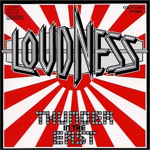 LOUDNESS / ラウドネス / THUNDER IN THE EAST / サンダー・イン・ジ・イースト