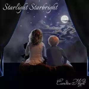 CANDICE NIGHT / キャンディス・ナイト / STARLIGHT STARBIGHT / スターライト・スターブライト