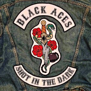BLACK ACES(METAL) / SHOT IN THE DARK