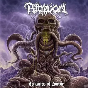 PUTREVORE / TENTACLES OF HORROR