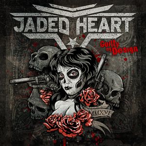 JADED HEART / ジェイデッド・ハート / GUILTY BY DESIGN<DIGI>