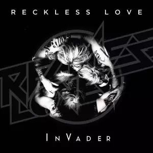 RECKLESS LOVE / レックレス・ラヴ / INVADER