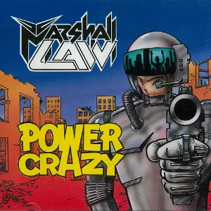 POWER CRAZY/MARSHALL LAW/マーシャル・ロウ｜HARDROCK & HEAVYMETAL