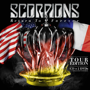 SCORPIONS / スコーピオンズ / RETURN TO FOREVER (TOUR EDITION) 