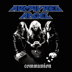 ARMOURED ANGEL / COMMUNION<BLUE VINYL>