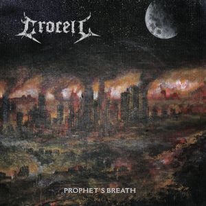 CROCELL / PROPHET'S BREATH