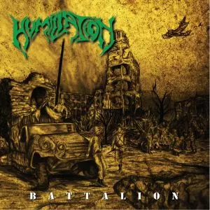 HUMILIATION / BATTALION