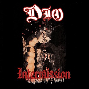 DIO / ディオ / INTERMISSION / インターミッション