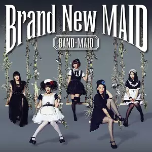 特典】BAND-MAIDニュー・シングル2タイトル:特典CD付き!!｜ニュース