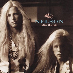 NELSON / ネルソン / AFTER THE RAIN  / アフター・ザ・レイン     
