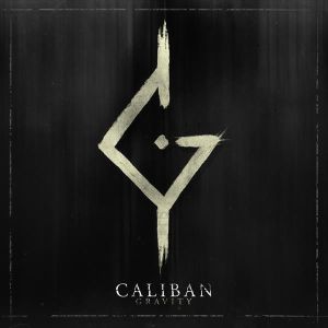 CALIBAN / キャリバン / GRAVITY