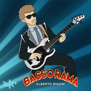 ALBERTO RIGONI / アルベルト・リゴーニ / BASSORAMA<DIGI> 