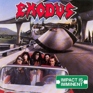 EXODUS / エクソダス / IMPACT IS IMMINENT / インパクト・イズ・イミネント<紙ジャケット / SHM-CD>