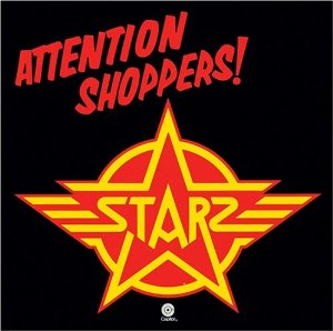 STARZ / スターズ / ATTENTION SHOPPERS! / 黒い稲妻+2<紙ジャケット / SHM-CD>