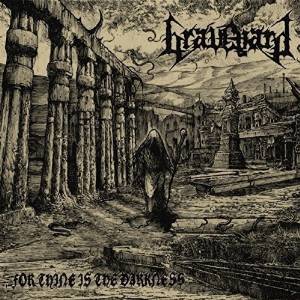 GRAVEYARD (from Spain) / FOR THINE IS THE DARKNESS<SLIP CASE>