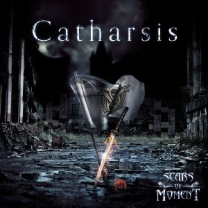 SCARS OF MOMENT / スカーズ・オブ・モーメント / Catharsis / カタルシス