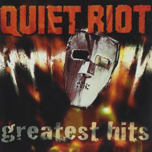 QUIET RIOT / クワイエット・ライオット / GREATEST HITS