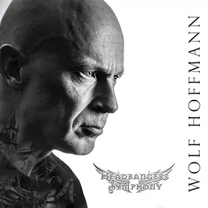 WOLF HOFFMANN / ウルフ・ホフマン / HEADBANGERS SYMPHONY / ヘッドバンガーズ・シンフォニー