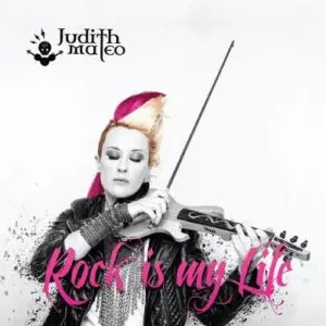 JUDITH MATEO / ジュディット・マテオ / ROCK IS MY LIFE