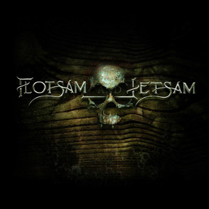 FLOTSAM AND JETSAM / フロットサム・アンド・ジェットサム / FLOTSAM AND JETSAM / フロットサム・アンド・ジェットサム