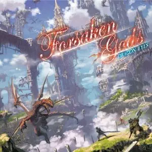 DRAGON EYES / ドラゴンアイズ / FORSAKEN GODS / フォーセイクン・ゴッズ