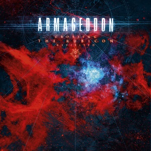ARMAGEDDON (from Sweden) / アルマゲドン (from Sweden) / CROSSING THE RUBICON REVISITED  / クロッシング・ザ・ルビコン リヴィジテッド   
