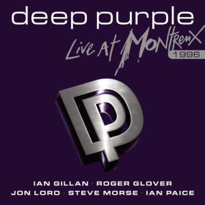 DEEP PURPLE / ディープ・パープル / LIVE AT MONTREUX 1996<2-BLACK VINYL>