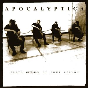 APOCALYPTICA / アポカリプティカ / PLAYS METALLICA BY FOUR CELLOS