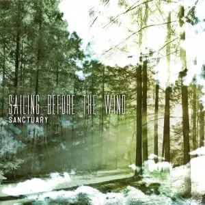 SANCTUARY / サンクチュアリー/SAILING BEFORE THE WIND/セイリング