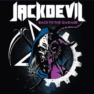 JACKDEVIL / BACK TO THE GARAGE<DIGI>