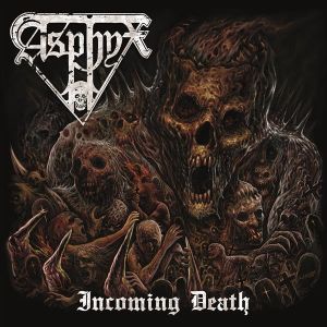 ASPHYX / INCOMING DEATH<BLACK VINYL>