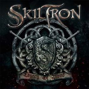 SKILTRON / スキルトロン / LEGACY IN BLOOD 