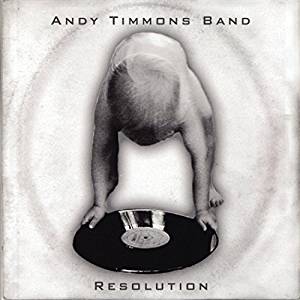 ANDY TIMMONS / アンディ・ティモンズ / RESOLUTION