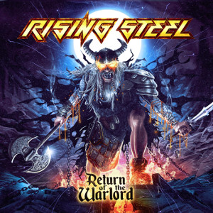 RISING STEEL / ライジング・スティール / RETURN OF THE WARLORD / リターン・オブ・ザ・ウォーロード