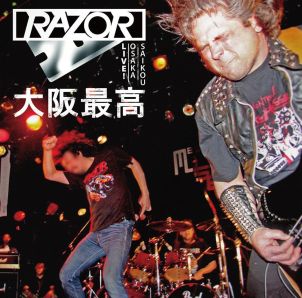 RAZOR / レイザー / LIVE OSAKA SAIKOU / ライブ!大阪最高