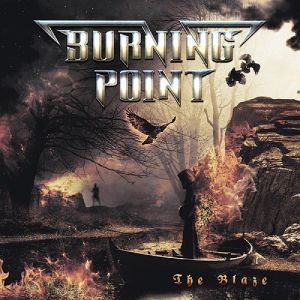 BURNING POINT / バーニング・ポイント / THE BLAZE