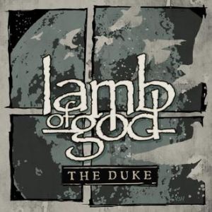 LAMB OF GOD / ラム・オブ・ゴッド / THE DUKE<CD/PAPAERSLEEVE> 