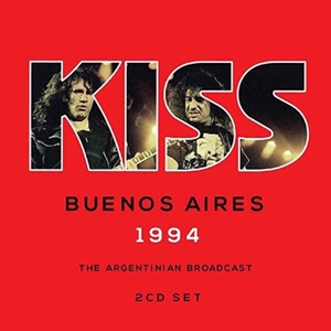 KISS / キッス / BUENOS AIRES 1994 
