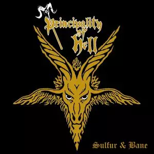 PRINCIPALITY HELL / SULFUR & BANE<BLACK VINYL>