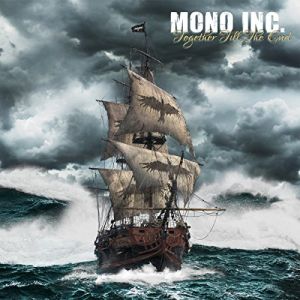 MONO INC. / TOGETHER TILL THE END