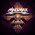 MAD MAX / マッド・マックス / NIGHT OF WHITE ROCK