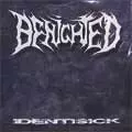 BENIGHTED / IDENTISICK