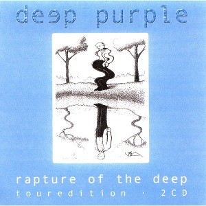 DEEP PURPLE / ディープ・パープル / RAPTURE OF THE DEEP<TOUR EDITION>