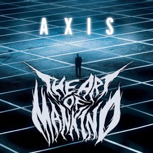 THE ART OF MANKIND / ジ・アート・オブ・マンカインド / AXIS<CD-R> / アクシス