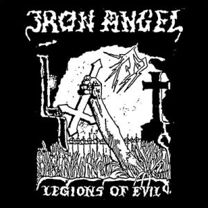 IRON ANGEL / アイアン・エンジェル / LEGIONS OF EVIL<WHITE VINYL>