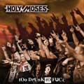HOLY MOSES (from Germany) / ホーリー・モーゼス / TOO DRUNK TO FUCK