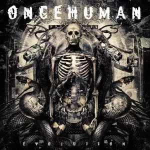 ONCE HUMAN / ワンス・ヒューマン / EVOLUTION<DIGI>
